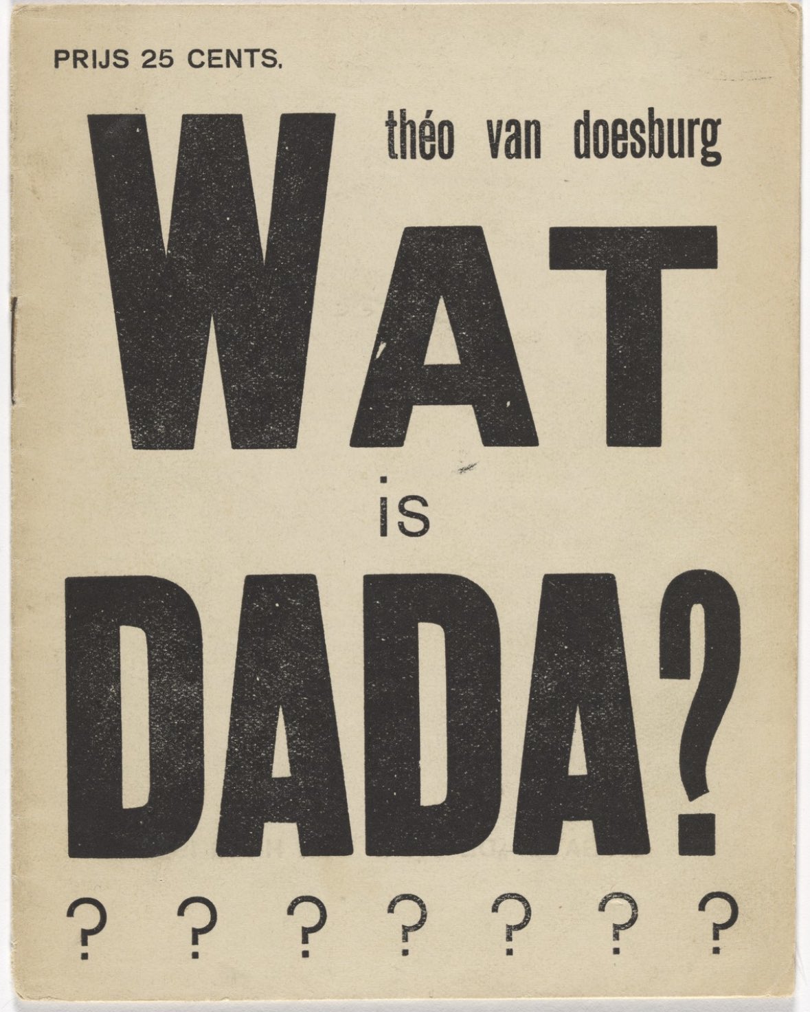 Kunsttheoretisch essay Wat is Dada dat te koop was bij de Dada Soire
